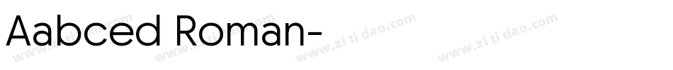 Aabced Roman字体转换